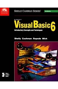 Microsoft Visual Basic 6 Introductory Concepts and Techniques