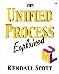 Kendall Scott - The Unified Process Explained