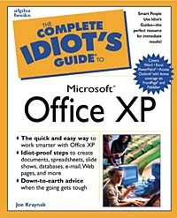 Joe Kraynak - The Complete Idiot's Guide to Microsoft Office XP