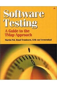  - Software Testing: A Guide to the Tmap(R) Approach
