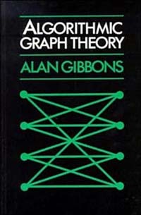 Алан Гиббонс - Algorithmic Graph Theory