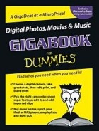 Mark L. Chambers - Digital Photos, Movies, &amp; Music Gigabook For Dummies® (FOR DUMMIES (COMPUTER/TECH))