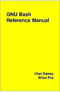  - Gnu Bash Reference Manual