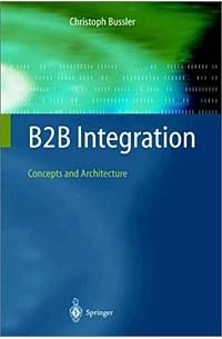 Christoph Bussler - B2B Integration