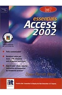 Essentials: Access 2002 Level 2