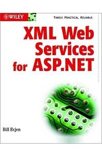 Bill Evjen, Bill Evjen - XML Web Services for ASP.NET