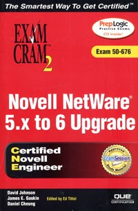  - Novell Netware 5.x to 6 Upgrade Exam Cram 2