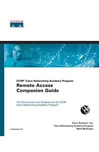  - CCNP CNAP Semester Six Companion Guide, Remote Access