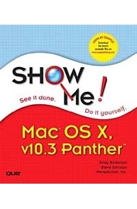  - Show Me Mac OS X Panther (Show Me Series)