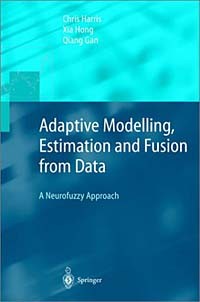  - Adaptive Modelling, Estimation and Fusion from Data