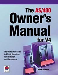 Mike Dawson - The AS/400 Owner's Manual for V4