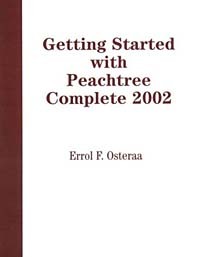 Errol Osteraa - Getting Started with Peachtree Complete 2002