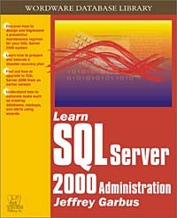  - Learn SQL Server 2000 Administration