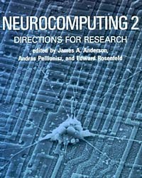  - Neurocomputing 2: Directions for Research