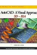 Джон Уилсон - AutoCAD R14: A Visual Approach -- 3D
