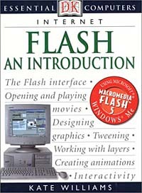 Kate Williams - Essential Computers: Flash: An Introduction