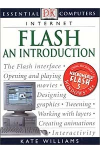 Kate Williams - Essential Computers: Flash: An Introduction