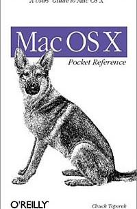 Chuck Toporek - Mac OS X: Pocket Reference