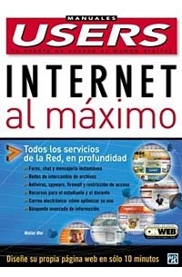  - Internet al Maximo: Manuales Users, en Espanol / Spanish