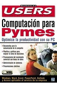  - Computacion para PyMEs: Manuales Users, en Espanol / in Spanish