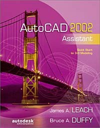  - AutoCAD 2002 Assistant