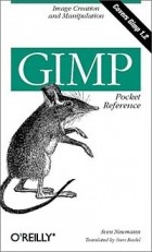 Sven Neumann - GIMP Pocket Reference