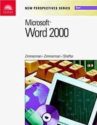  - New Perspectives on Microsoft Word 2000 - Brief