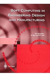  - Soft Computing in Engineering Design and Manufacture