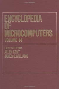  - Encyclopedia of Microcomputers (Encyclopedia of Microcomputers)