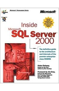 Kalen Delaney - Inside Microsoft SQL Server 2000 (With CD-ROM)