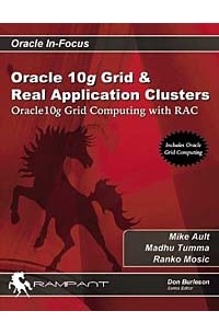  - Oracle 10g Grid & Real Application Clusters