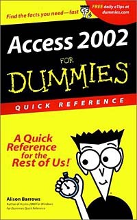 Alison Barrows - Access 2002 for Dummies Quick Reference