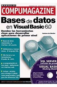  - Bases de Datos en MS Visual Basic 6.0 con CD-ROM: Manuales Compumagazine, en Espanol / Spanish