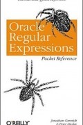  - Oracle Regular Expressions Pocket Reference
