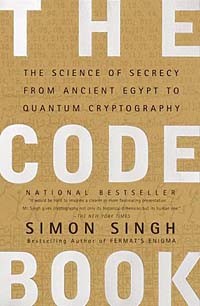 Simon Singh - The Code Book: The Science of Secrecy from Ancient Egypt to Quantum Cryptography
