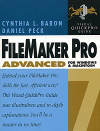  - FileMaker Pro 7 Advanced for Windows and Macintosh : Visual QuickPro Guide