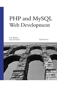  - PHP and MySQL Web Development (3rd Edition)