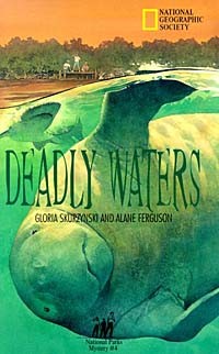  - Deadly Waters - National Park'S Mysteries Series