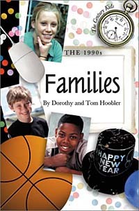  - 1990s, The: Families (The Century Kids)