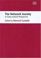  - The Network Society: A Cross-Cultural Perspective