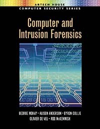  - Computer and Intrusion Forensics (Artech House Computer Security Series)