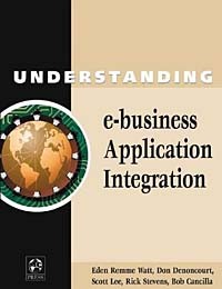  - Understanding e-business Application Integration