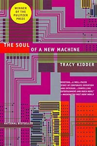 Трейси Киддер - The Soul Of A New Machine