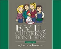 Jonathan Rosenberg - Evil Chickens Don't Kiss: Goats: Volume III