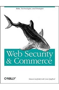  - Web Security & Commerce (O'Reilly Nutshell)