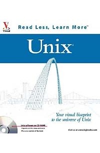 Unix: Your visual blueprint to the universe of Unix