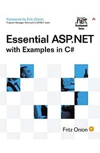 Fritz Onion - Essential ASP.NET With Examples in C#
