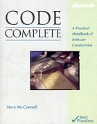 Steve McConnell - Code Complete: A Practical Handbook of Software Construction