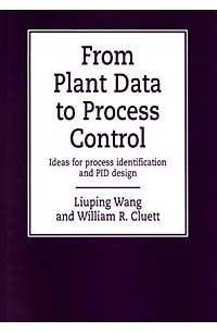  - From Plant Data to Process Control : Ideas for Process Identification and PID Design