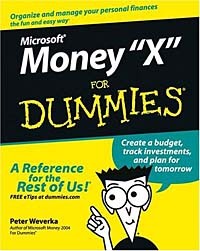 Peter Weverka - Microsoft Money "X" For Dummies® (FOR DUMMIES (COMPUTER/TECH))